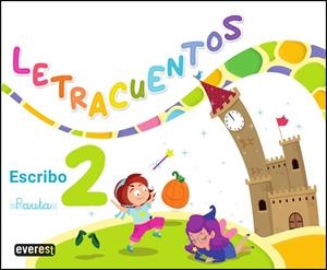 LETRACUENTOS.CUADERNO DE LECTOESCRITURA 02 | 9788428358514 | LÓPEZ FERNÁNDEZ, MARIA CRISTINA