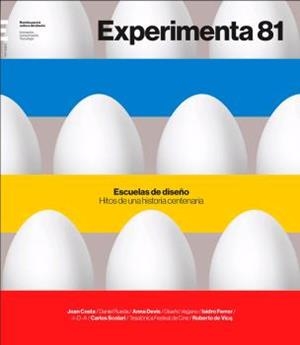 EXPERIMENTA 81 : ESCUELAS DE DISEÑO | 9788494929649 | VARIOS AUTORES