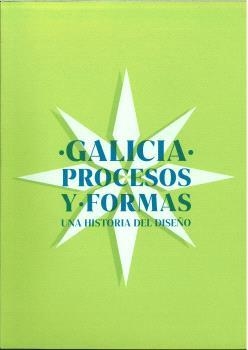 GALICIA PROCESOS Y FORMAS | 9788419555076 | BARRO, DAVID
