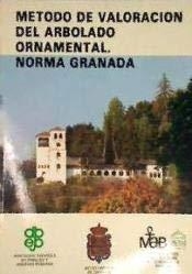 MÉTODO DE VALORACIÓN DEL ARBOLADO ORNAMENTAL | 9788486115241 | ASOCIACIÓN ESPAÑOLA DE PARQUES Y JARDINES PÚBLICOS