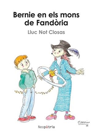 BERNIE EN ELS MONS DE FANDÒRIA | 9788419821911 | NOT CLOSAS, LLUC