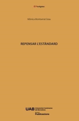 REPENSAR L'ESTÀNDARD | 9791388031236 | MONTSERRAT GRAU, MÒNICA