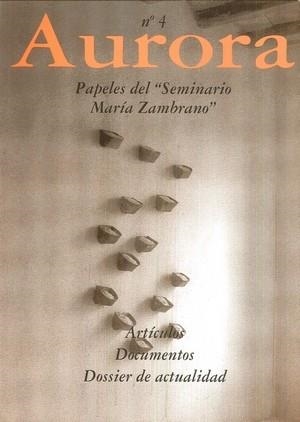 AURORA 04 PAPELES DEL "SEMINARIO MARÍA ZAMBRANO" | 977157550400204