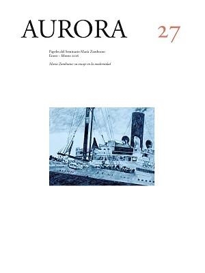 AURORA 27 DOCUMENTOS DE MARÍA ZAMBRANO | 977157550400227