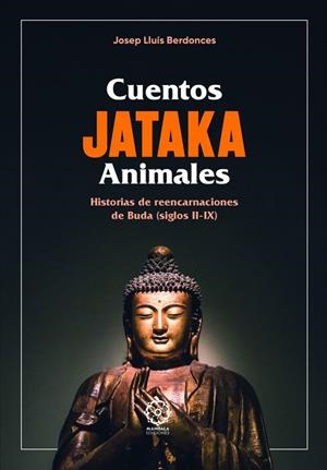 CUENTOS JATAKA ANIMALES | 9791387721602 | BERDONCES, JOSEP LLUIS