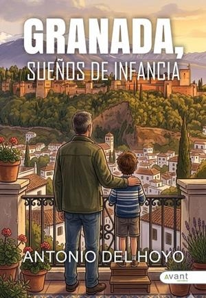 GRANADA, SUEÑOS DE INFANCIA | 9791388206306 | DEL HOYO, ANTONIO