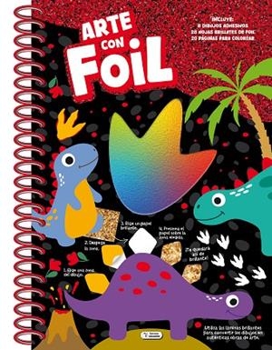 ARTE CON FOIL - DINOSAURIOS | 9788411515481
