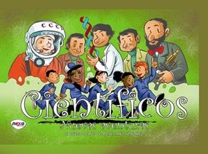 CIENTIFICOS, NUEVAS AVENTURAS | 9788409586592 | SANZ GONZALEZ, MOISES