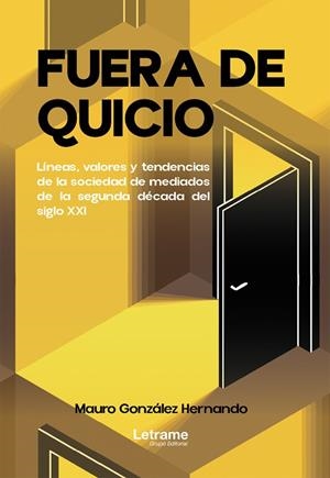 FUERA DE QUICIO | 9791370545154 | GONZALEZ HERNANDO, MAURO