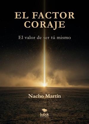 FACTOR CORAGE, EL | 9788468594828 | MARTIN, NACHO
