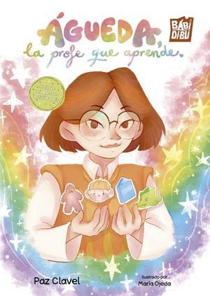 ÁGUEDA, LA PROFE QUE APRENDE | 9791388310461 | CLAVEL, PAZ