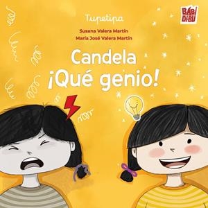 CANDELA. ¡QUÉ GENIO! | 9791388231360 | VALERA MARTIN, SUSANA