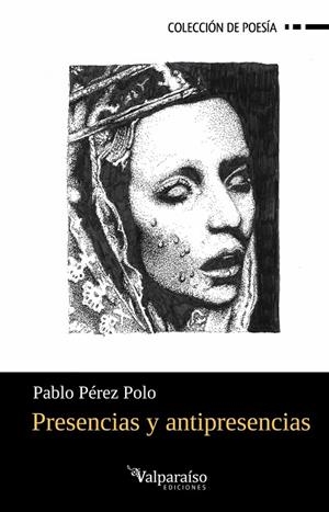 PRESENCIAS Y ANTIPRESENCIAS | 9791388007965 | PEREZ POLO, PABLO