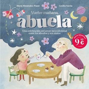 VUELVE MAÑANA, ABUELA | 9791388042331 | MENENDEZ-PONTE, MARIA