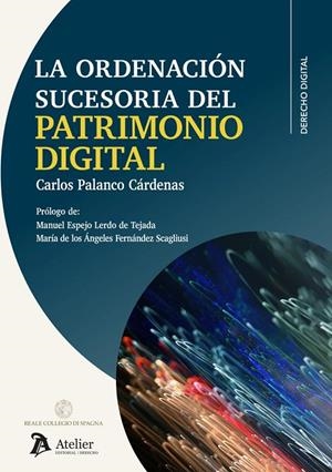 ORDENACIÓN SUCESORIA DEL PATRIMONIO DIGITAL, LA | 9791388250484 | PALANCO, CARLOS