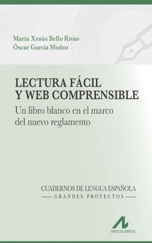 LECTURA FÁCIL Y WEB COMPRENSIBLE | 9788471339997 | BELLO RIVAS, MARIA XESUS / GARCIA MUÑOZ, OSCAR