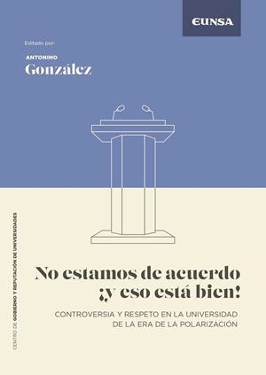 NO ESTAMOS DE ACUERDO ¡ Y ESO ESTÁ BIEN ! | 9788431341428 | GONZÁLEZ, ANTONINO