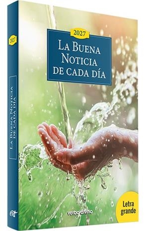 BUENA NOTICIA DE CADA DÍA 2027, LA - LETRA GRANDE | 9788410632509 | EQUIPO BÍBLICO VERBO