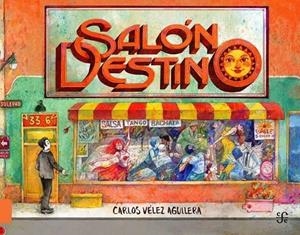 SALON DESTINO | 9786071689993 | VELEZ, CARLOS
