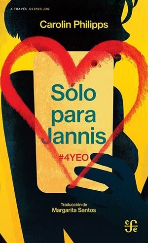 SOLO PARA JANNIS #4YEO | 9786071662095 | PHILLIPS, CAROLIN