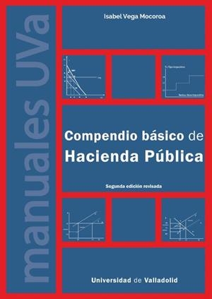 COMPENDIO BÁSICO DE HACIENDA PÚBLICA. SEGUN EDICIÓN | 9788413203072 | VEGA MOCOROA, ISABEL