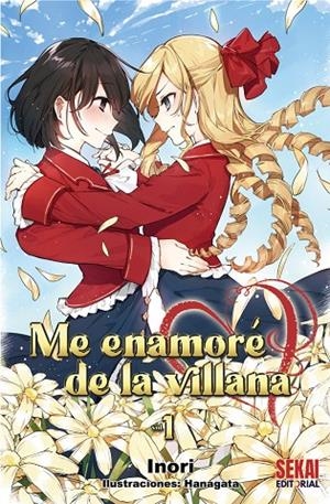 ME ENAMORÉ DE LA VILLANA 01 (NOVELA LIGERA) | 9788412433609 | INORI