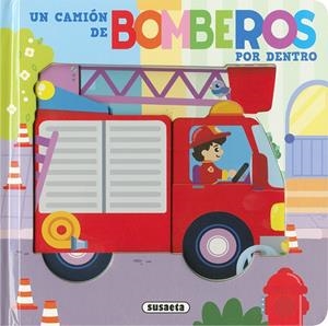 CAMIÓN DE BOMBEROS POR DENTRO, UN | 9791370340162 | GEY, EVA MARIA