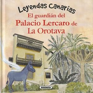 GUARDIAN DEL PALACIO LERCARO DE LA OROTAVA, EL | 9791370341473 | RAMOS, LARA