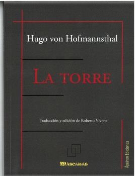 TORRE, LA | 9788412699241 | VON HOFMANNSTHAL, HUGO
