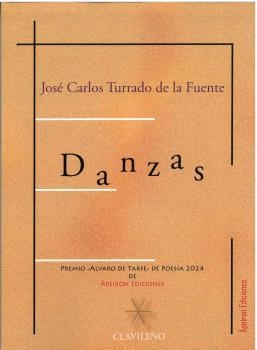 DANZAS | 9788412856873 | TURRADO DE LA FUENTE, JOSÉ CARLOS
