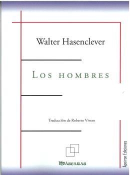 HOMBRES, LOS | 9791399048667 | HASENCLEVER, WALTER