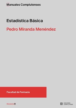 ESTADÍSTICA BÁSICA | 9788466938891 | MIRANDA MENÉNDEZ, PEDRO