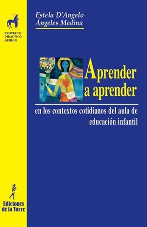 APRENDER A APRENDER | 9788479603540 | D'ANGELO, ESTELA / MEDINA, ANGELES