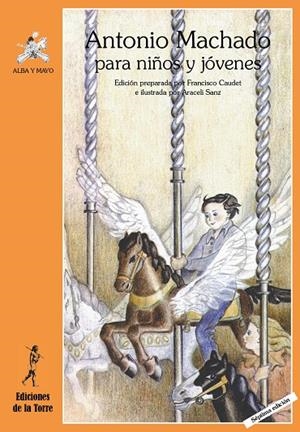 ANTONIO MACHADO PARA NIÑOS Y JOVENES | 9788479604615 | CAUDET, FRANCISCO