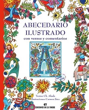 ABECEDARIO ILUSTRADO CON VERSOS Y COMENTARIOS (2 º EDICIÓN) | 9788479604394 | ABADA, CH.