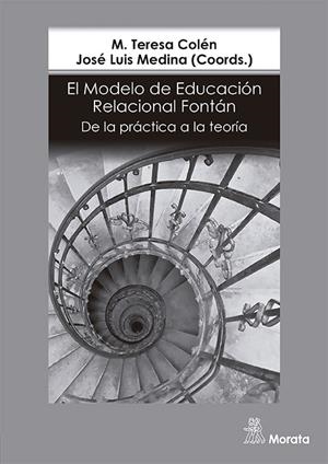MODELO DE EDUCACIÓN RELACIONAL FONTÁN, EL | 9788471129611 | COLÉN, M. TERESA