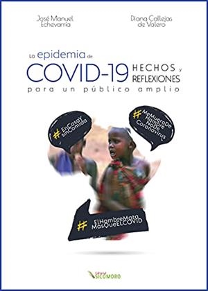 EPIDEMIA DE COVID-19, LA | 9788412278934 | ECHEVARRÍA MAYO, JOSÉ MANUEL