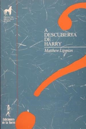 A DESCUBERTA DE HARRY | 9788479600655 | LIPMAN, MATTHEW