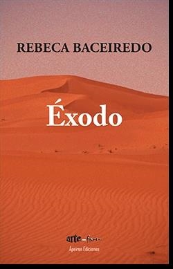 ÉXODO | 9788412206722 | BACEIREDO, REBECA