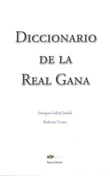 DICCIONARIO DE LA REAL GANA | 9788412518382 | GALLUD JARDIEL, ENRIQUE / VIVERO, ROBERTO