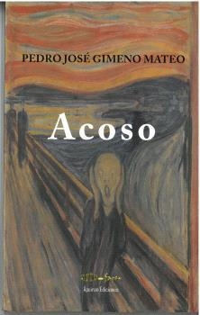 ACOSO | 9788412628395 | GIMENO MATEO, PEDRO JOSÉ