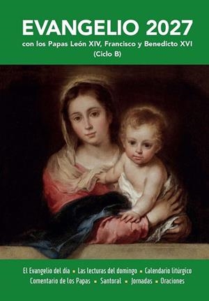 EVANGELIO 2027. LETRA PEQUEÑA (CICLO B) | 9788419640871 | ALVAREZ, JOSE LUIS / DEL CERRO, CARLOS G.
