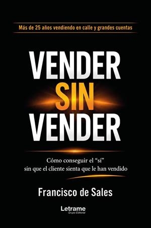 VENDER SIN VENDER | 9791370546151 | DE SALES, FRANCISCO