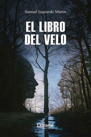 LIBRO DEL VELO, EL | 9791370546168 | IZQUIERDO MARTIN, SAMUEL