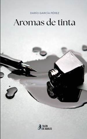 AROMAS DE TINTA | 9791387861704 | GARCIA PEREZ, DARIO