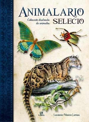 ANIMALARIO SELECTO | 9788466225953 | PÉRSICO LAMAS, LUCRECIA