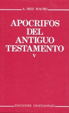 APOCRIFOS TOMO V DEL ANTIGUO TESTAMENTO | 9788470574214 | DÍEZ MACHO, ALEJANDRO