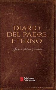 DIARIO DEL PADRE ETERNO | 9788470576942 | PEÑALOSA, JOAQUIN ANTONIO
