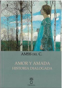 AMOR Y AMADA | 9788412695083 | DEL C., AMSS
