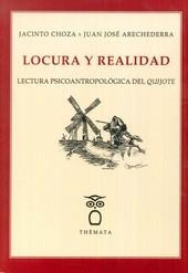 LOCURA Y REALIDAD. | 9788494123177 | CHOZA, JACINTO